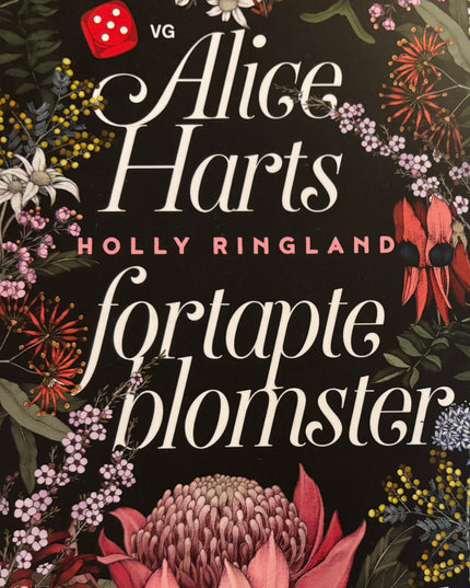 Ringland, Holly: Alice Harts fortapte blomster