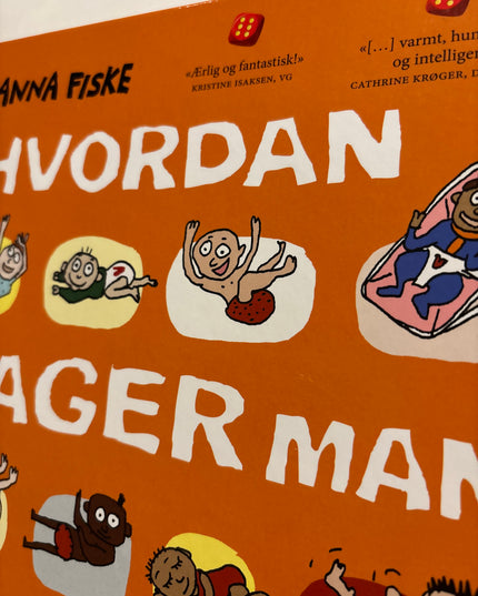 Fiske, Anna: Hvordan lager man en baby?