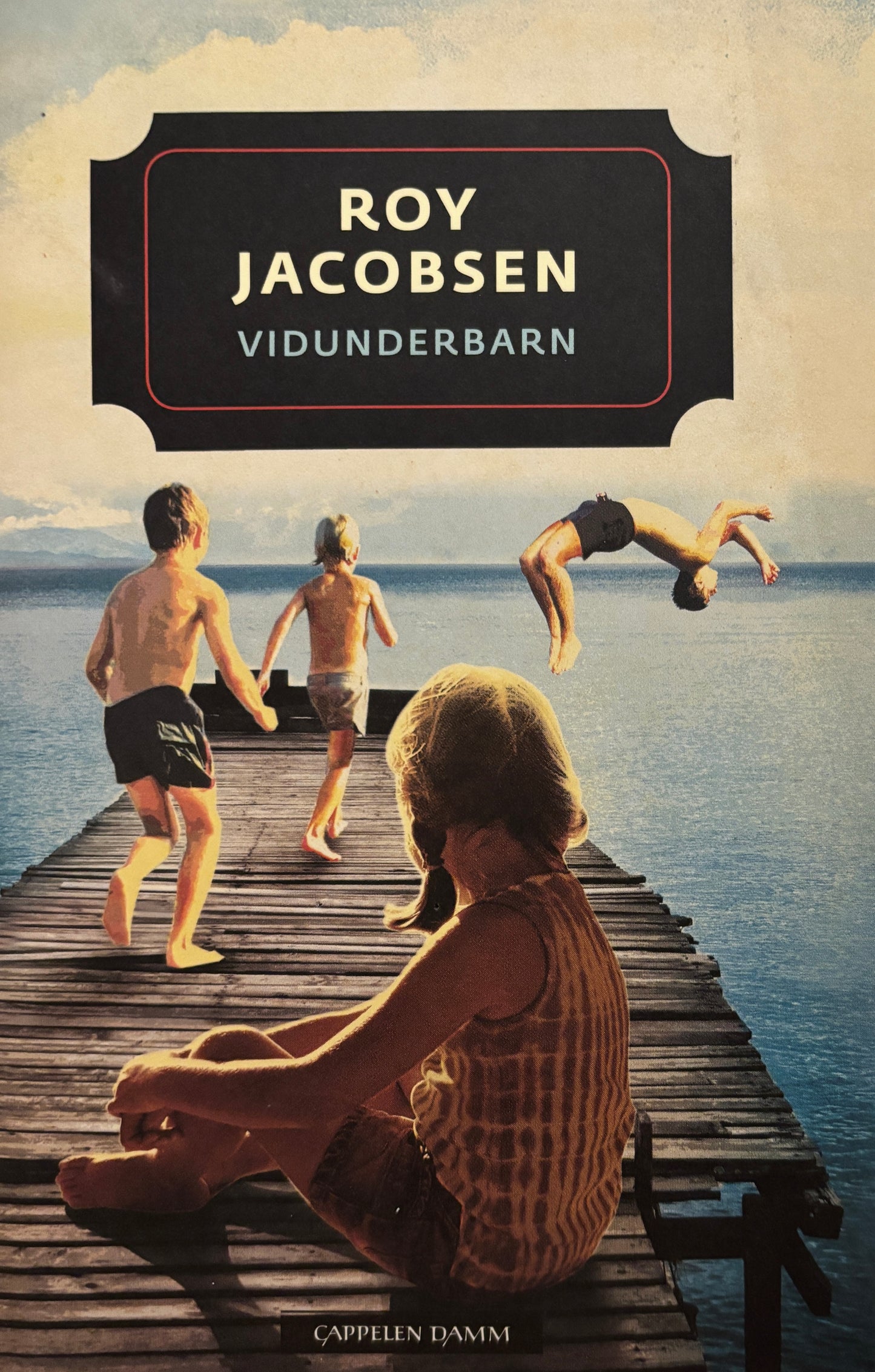 Jacobsen, Roy: Vidunderbarn