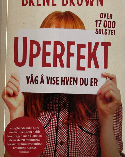 Brown, Brene: Uperfekt