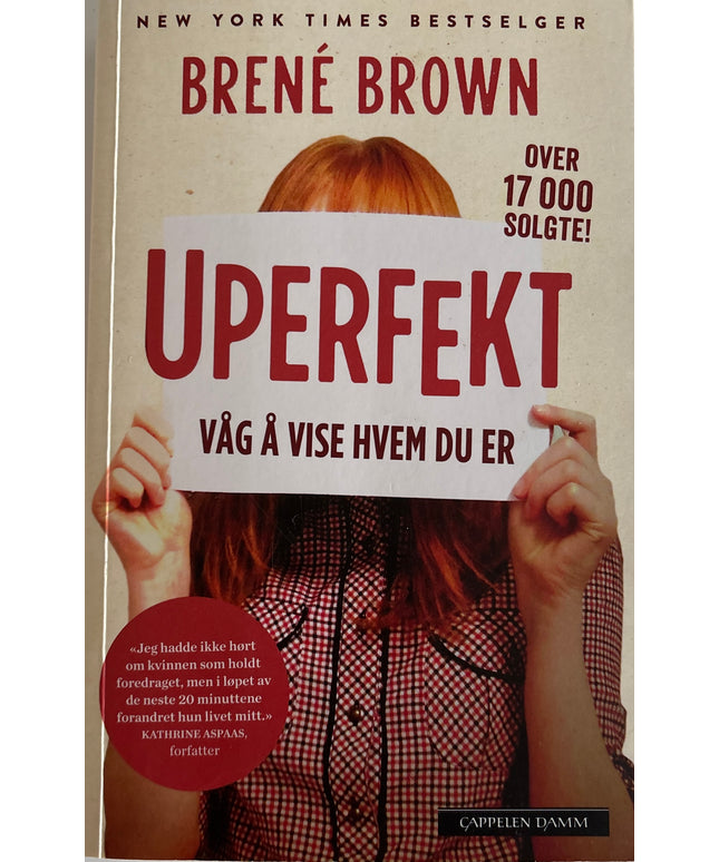 Brown, Brene: Uperfekt