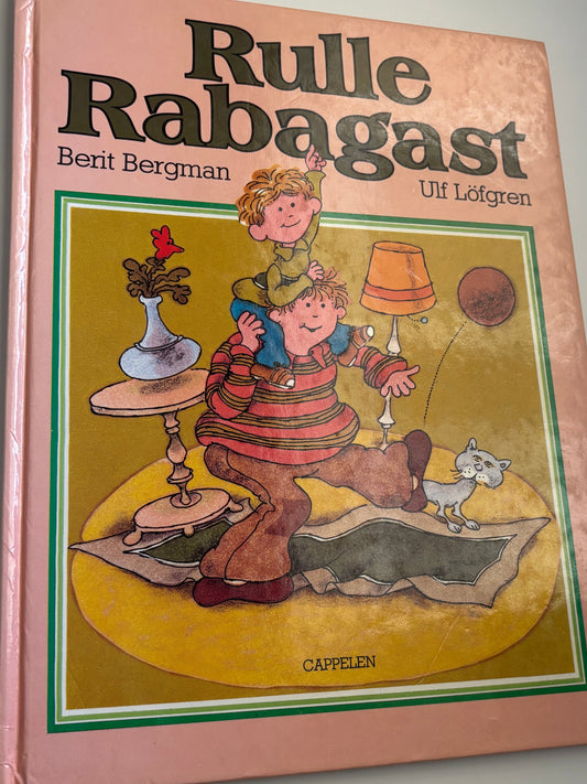 Bergman, Berit: Rulle Rabagast