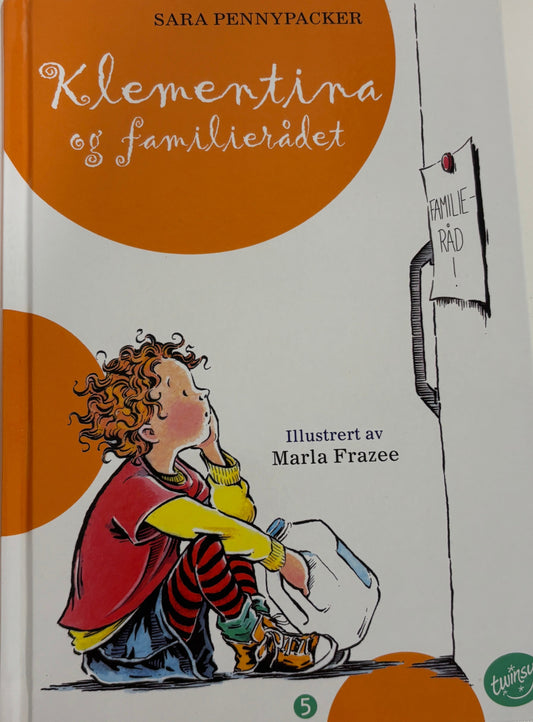 Pennypacker, Sara: Klementina og familierådet