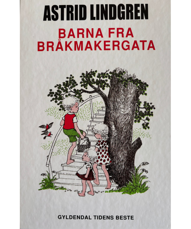 Lindgren, Astrid: Barna fra bråkmakergata