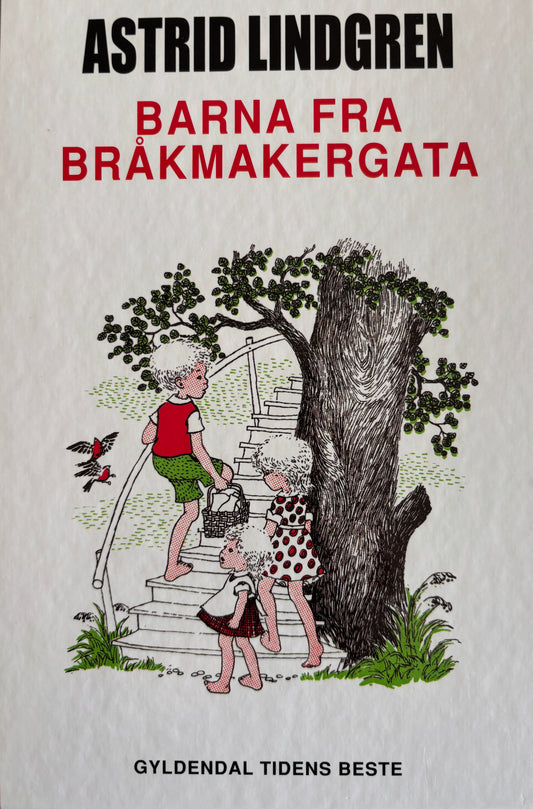 Lindgren, Astrid: Barna fra bråkmakergata