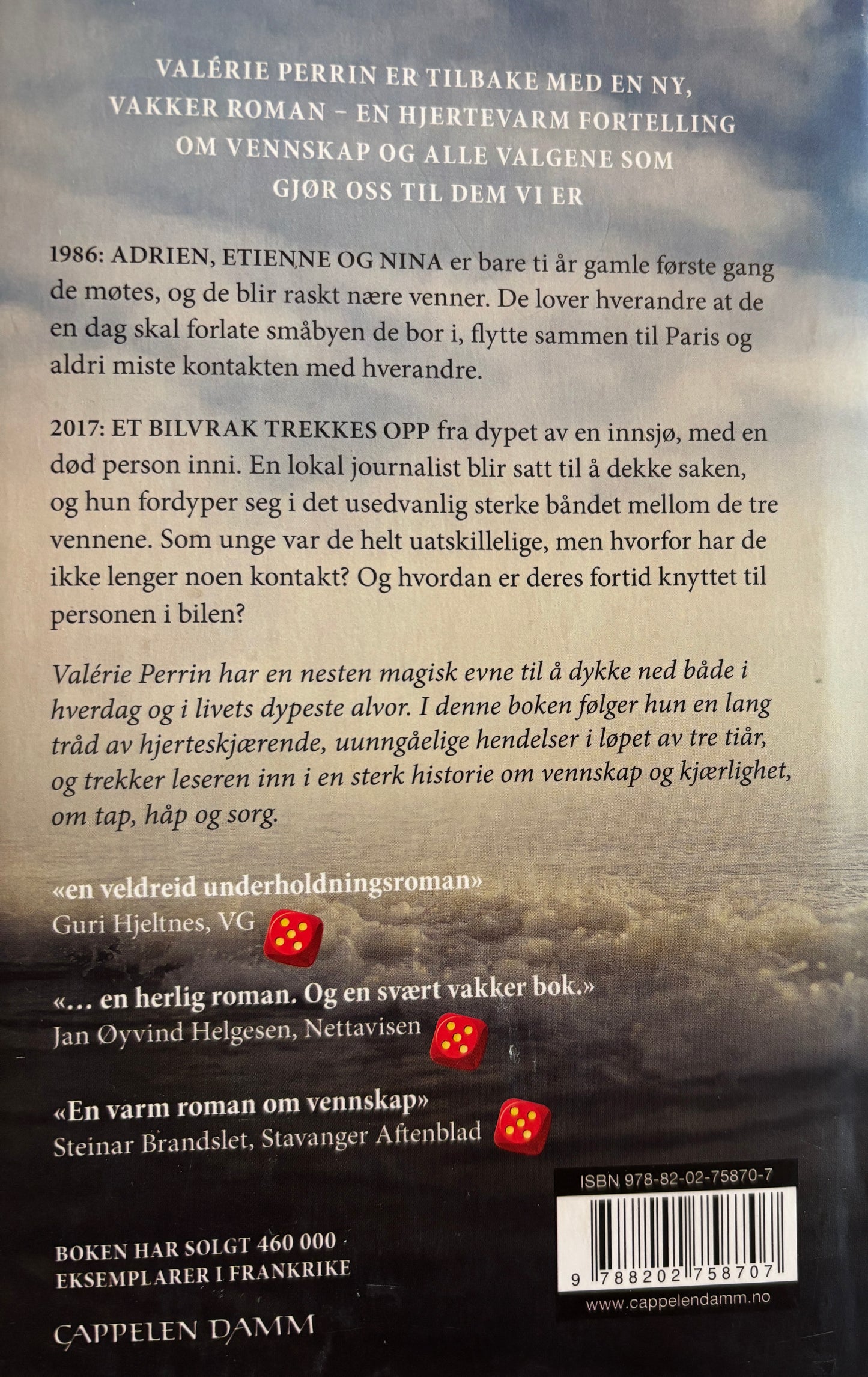 Perrin, Valerie: De tre