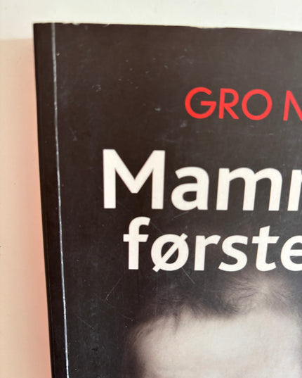 Nylander, Gro: Mamma for første gang