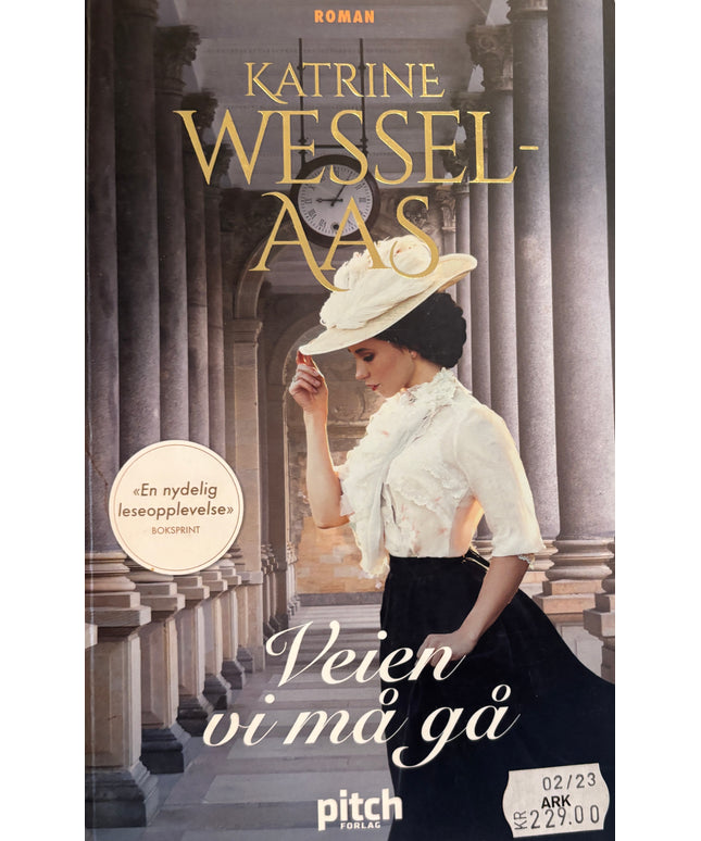 Wessel Aas, Katrine: Veien vi må gå