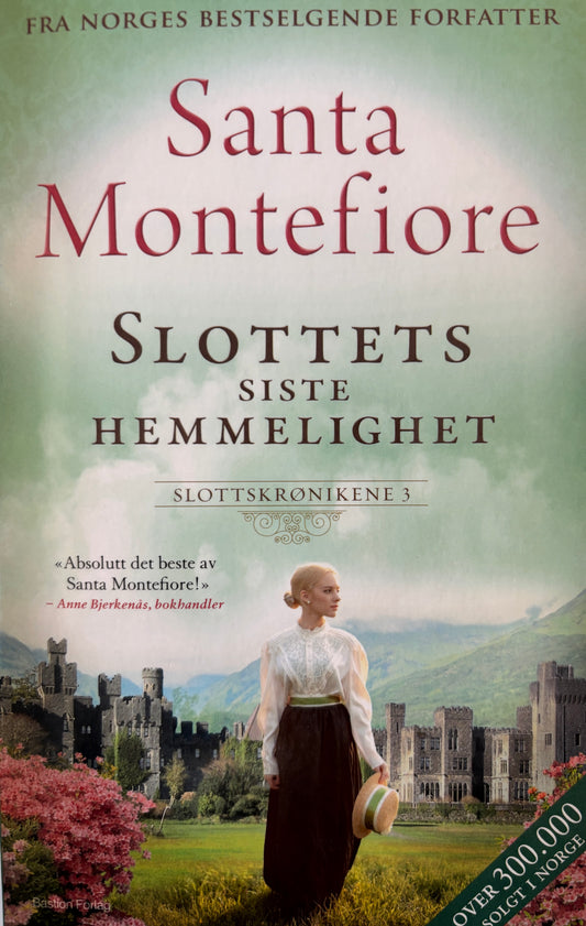 Montefiore, Santa: Slottets siste hemmelighet