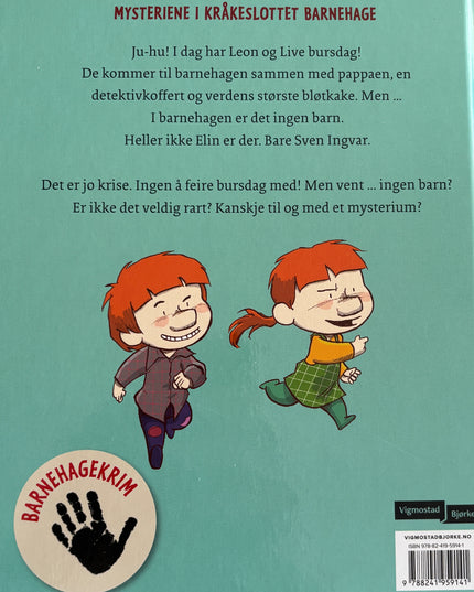 Mæhle, Lars: Hvor er alle sammen? Hallo? Det er bursdag!
