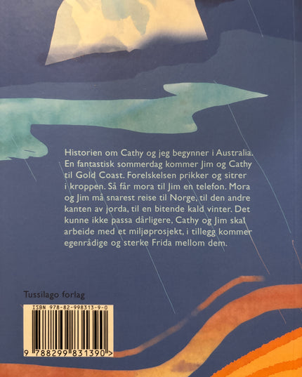 Hølleland, Øistein: Cathy og jeg