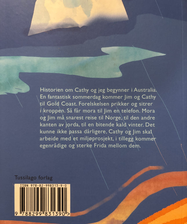 Hølleland, Øistein: Cathy og jeg