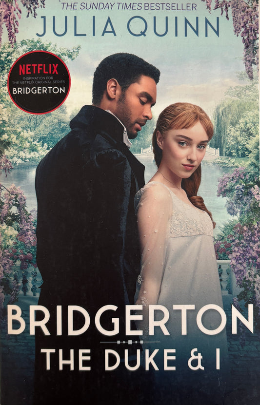Quinn, Julia: Bridgerton, The duke & I