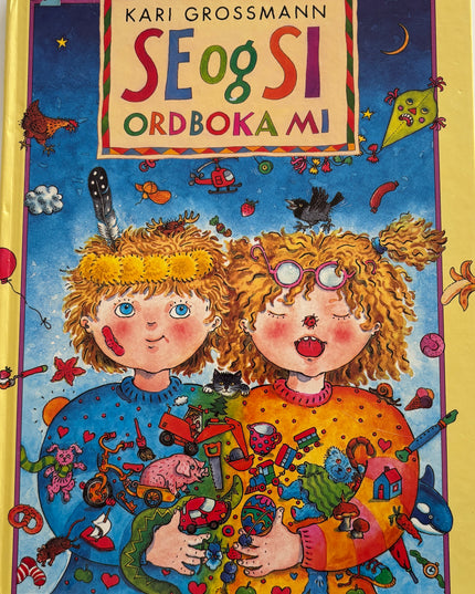 Grossmann, Kari: Se og si ordboka mi