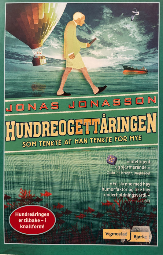 Jonassen, Jonas: Hundreogettåringen som tenkte at han tenkte for mye