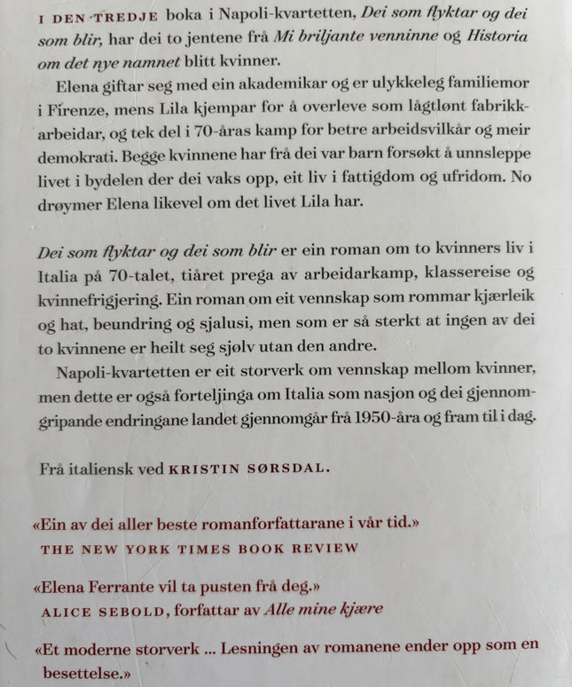 Ferrante, Elena: Dei som flyktar og dei som blir