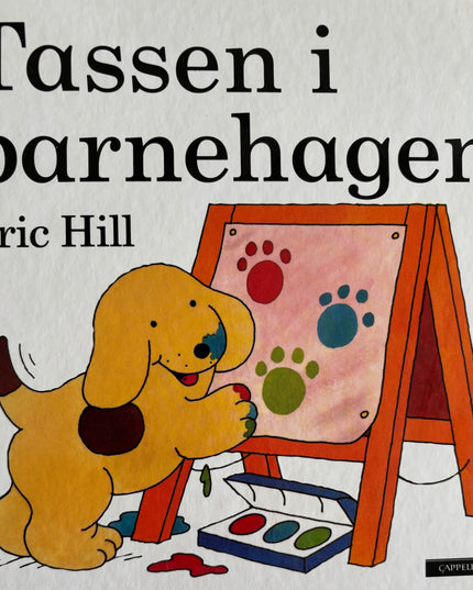 Tassen i barnehagen - Eric Hill