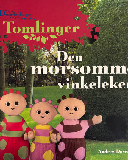 Davenport, Andrew: Drømmehagen - Tomlinger: Den morsomme vinkeleken