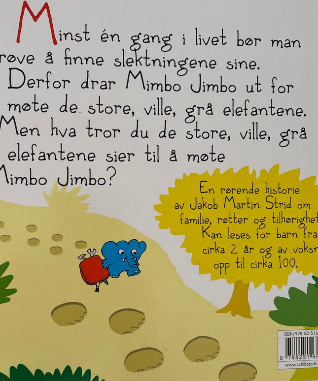 Strid, Jakob Martin: Mimbo Jimbo og de store elefantene