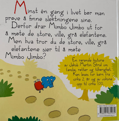 Strid, Jakob Martin: Mimbo Jimbo og de store elefantene