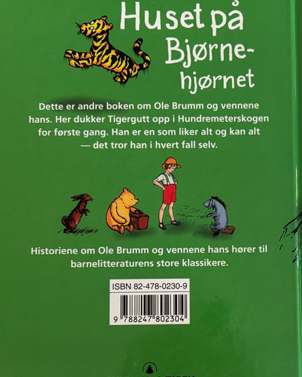 Milne, A.A: Huset på Bjørnehjørnet