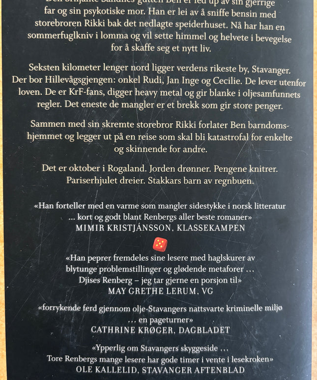 Renberg, Tore: Angrep fra alle kanter