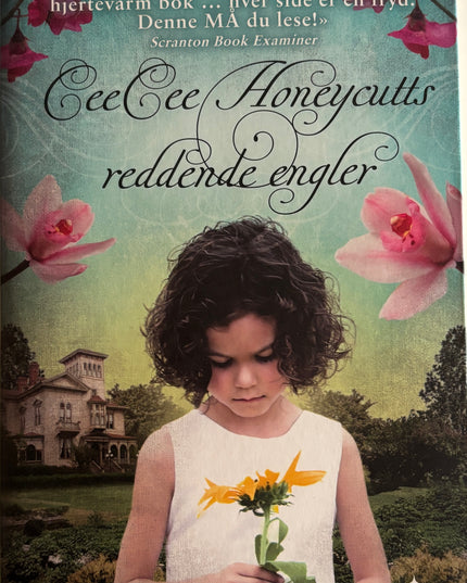 Hoffman, Beth: CeeCee Honeycutts reddende engler