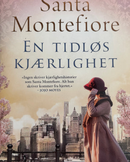 Montefiore, Santa: En tidløs kjærlighet