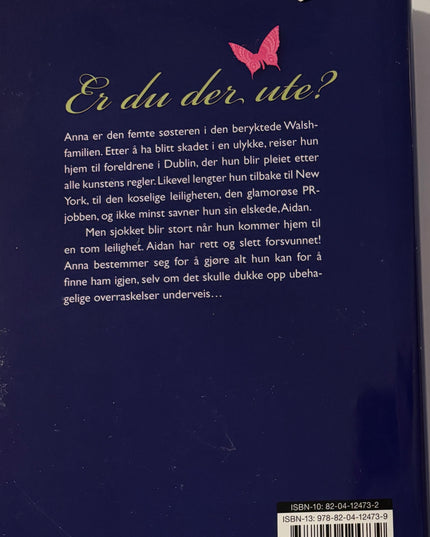 Keyes, Marian: Er du der ute?