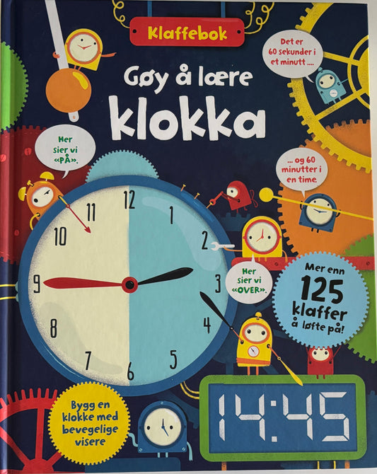 Hore, Rosie: Gøy å lære klokka. Klaffebok