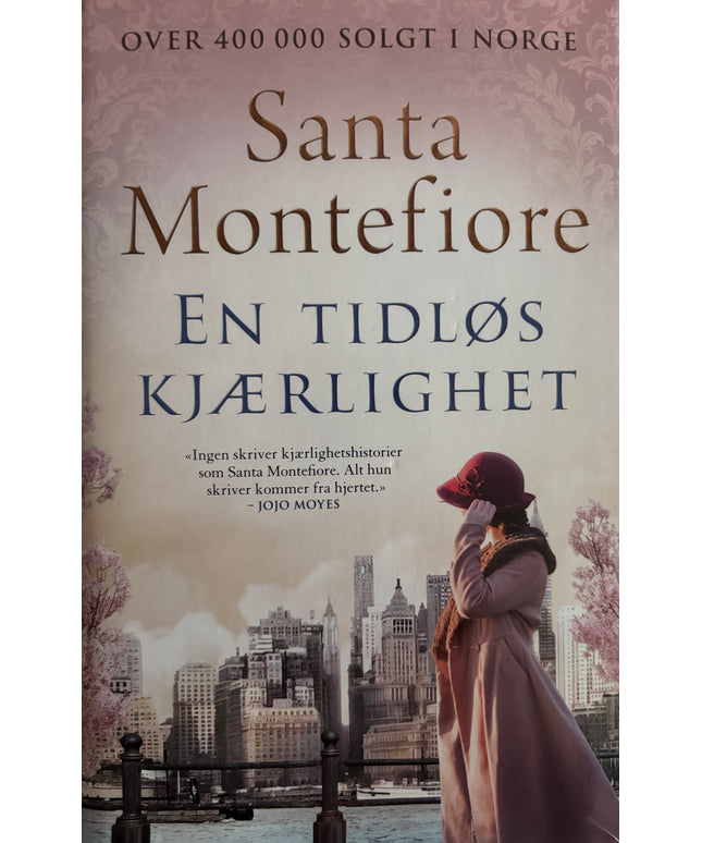 Montefiore, Santa: En tidløs kjærlighet