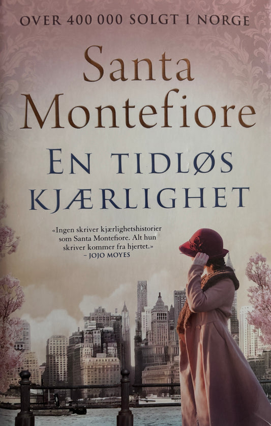 Montefiore, Santa: En tidløs kjærlighet