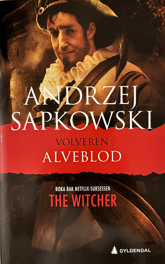 Sapkowski, Andrzej: Volveren - Alveblod (The Witcher)