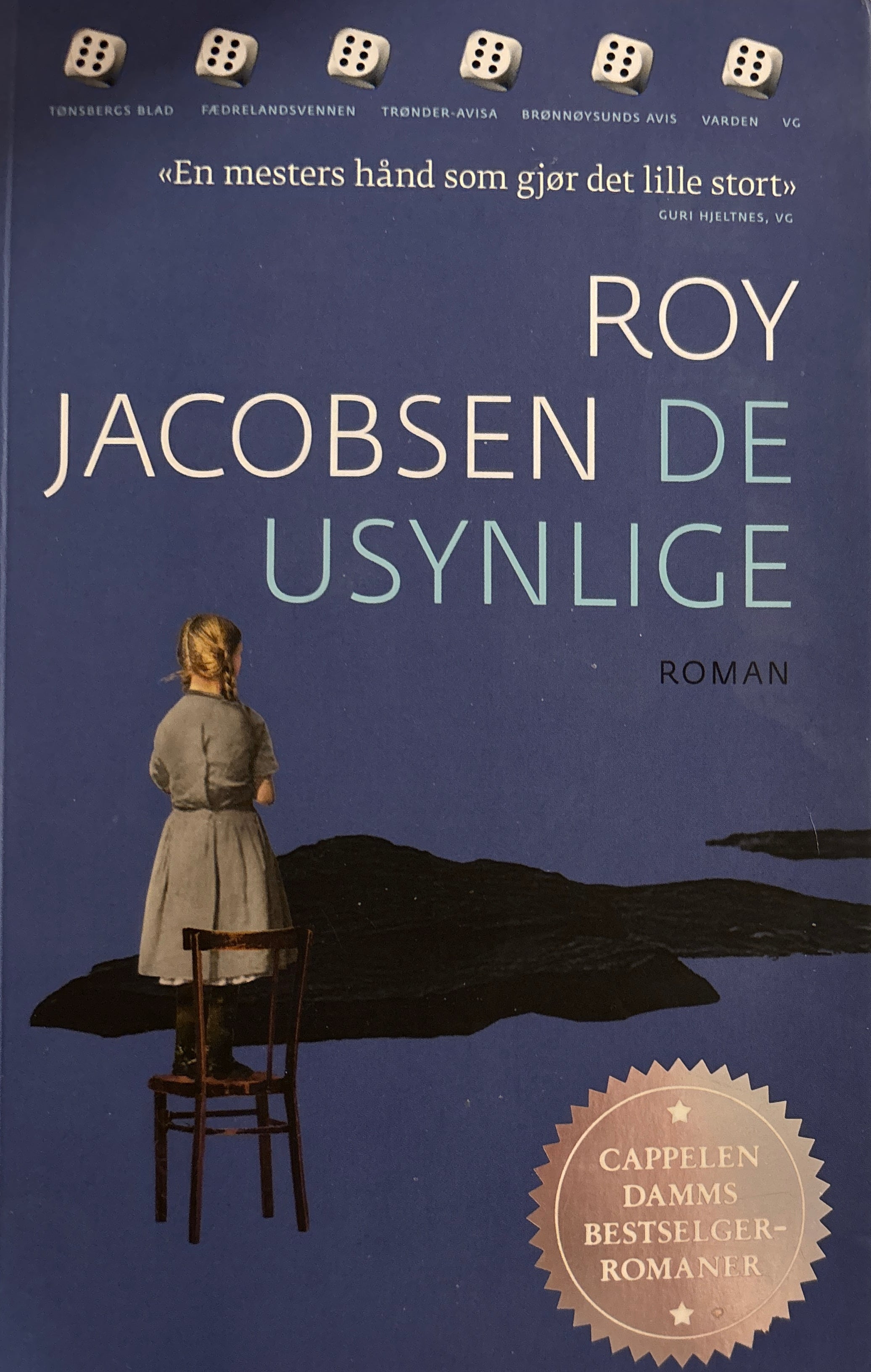 Jacobsen, Roy: De usynlige