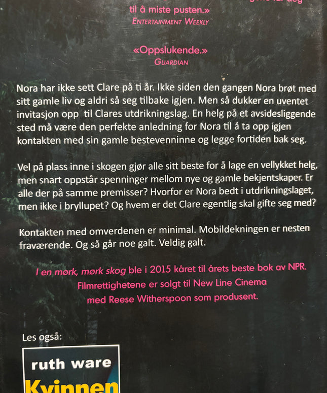 Ware, Ruth: I en mørk mørk skog