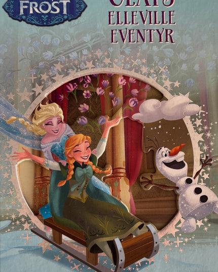Disney: Frost - Olafs elleville eventyr