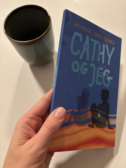 Hølleland, Øistein: Cathy og jeg