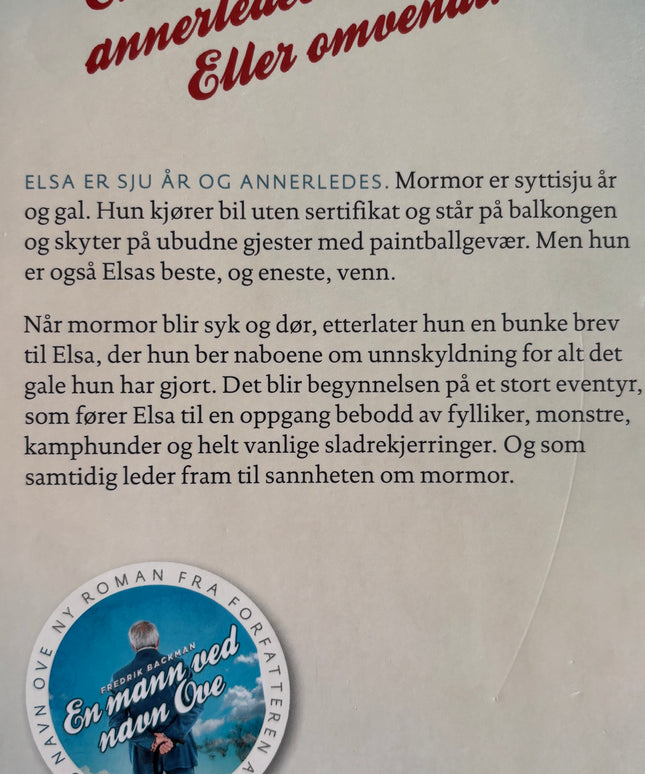 Backman, Fredrik: Mormor hilser og sier unnskyld