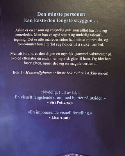 Phoenix, H.L: Arkin - Lysets vokter: Hemmeligheten