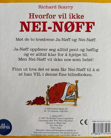 Scarry, Richard: Hvorfor vil ikke Nei-Nøff