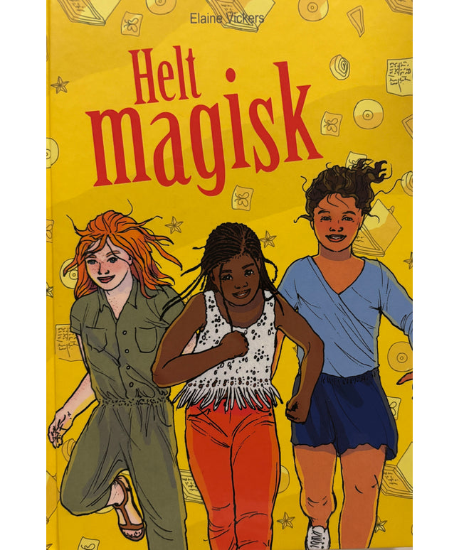 Vickers, Elaine: Helt magisk