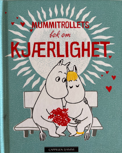 Jansson, Tove: Mummitrollets bok om kjærlighet