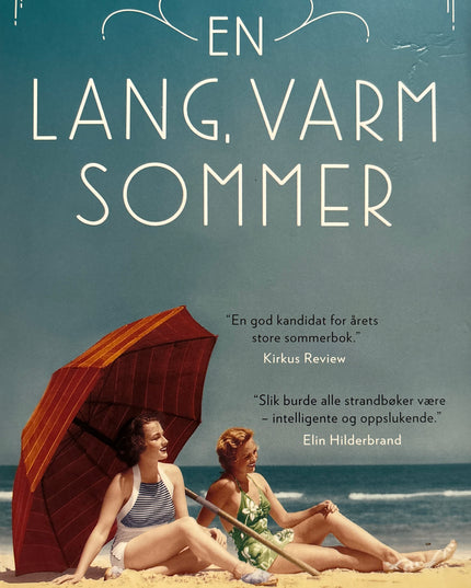 Williams, Beatriz: En lang, varm sommer
