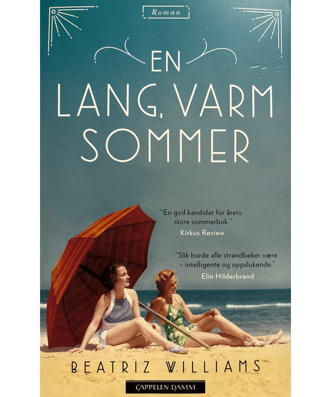 Williams, Beatriz: En lang, varm sommer