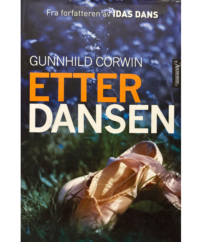 Corwin, Gunnhild: Etter dansen