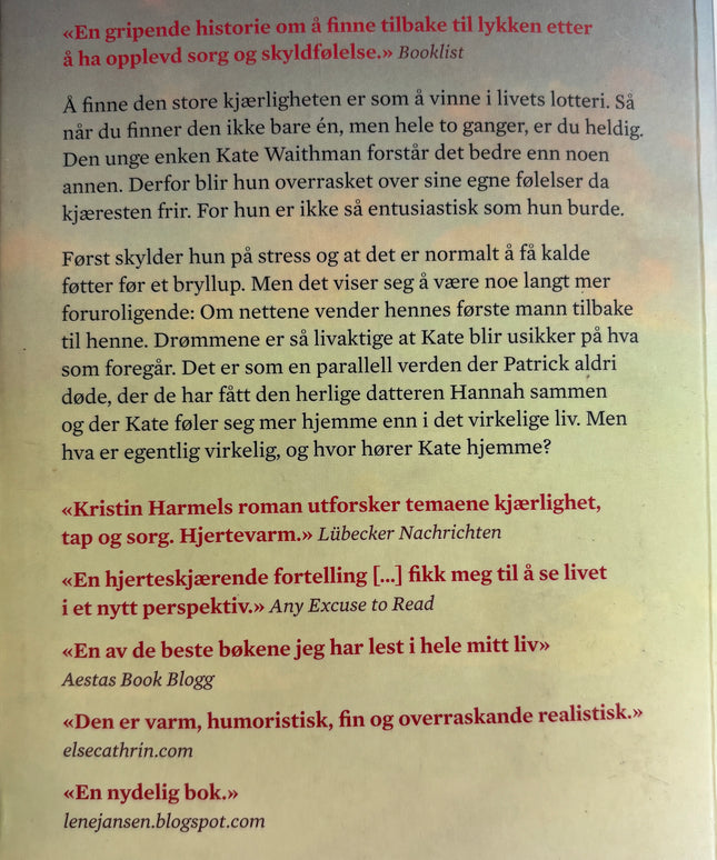 Harmel, Kristin: Livet som var ment for deg