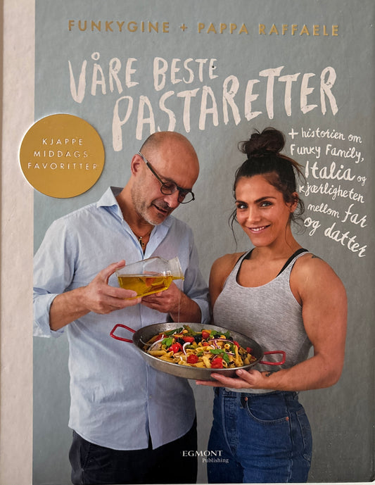 Funkygine + Pappa Raffaele: Våre beste pastaretter