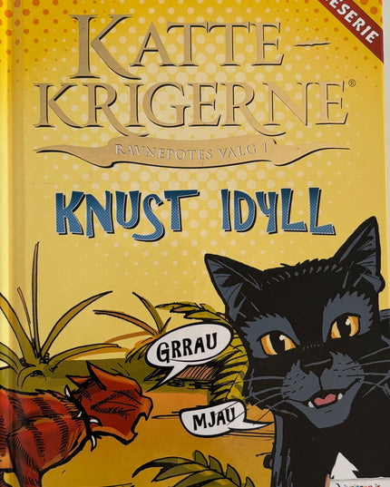 Hunter, Erin: Kattekrigerne: Knust idyll
