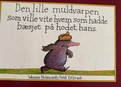 Holzwarth, Werner: Den lille muldvarpen som ville vite hvem som hadde bæsjet på hodet hans