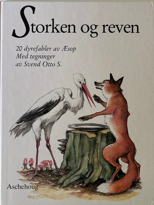 S, Svend Otto: Storken og reven